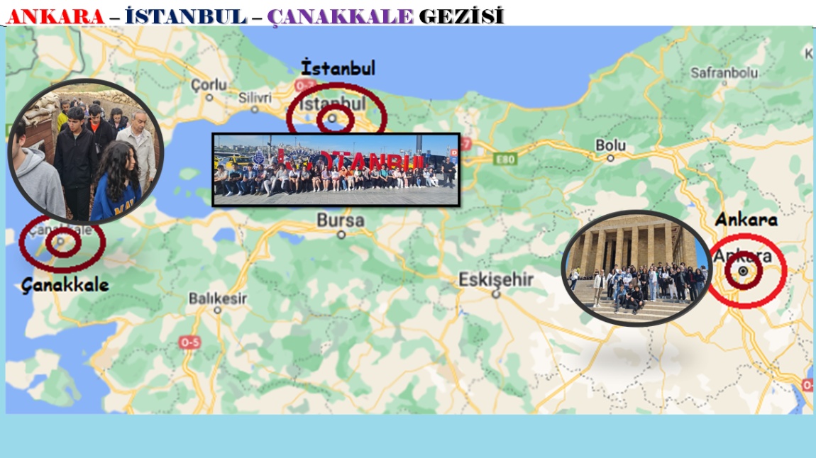 Ankara-İstanbul-Çanakkale Gezisi